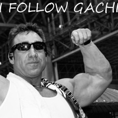 I ♂ FOLLOW ♂ GACHI