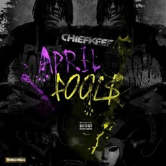 Chief Keef - April Fools (Slowed)