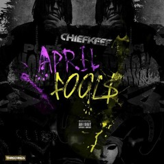 Chief Keef - April Fools (Slowed)