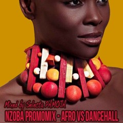 Selecta Pamoja - NZOBA PromoMix - Afrobeat Vs Dancehall