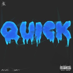 Ave Jay - Quick