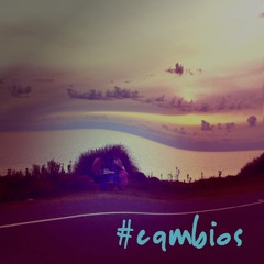 #cambios