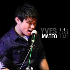 The Last Time Cover - Yves Mateo