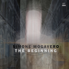 Simone Mogavero - The Beginning [VNT004]