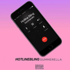 Summerella - Hotline Bling (Cover)