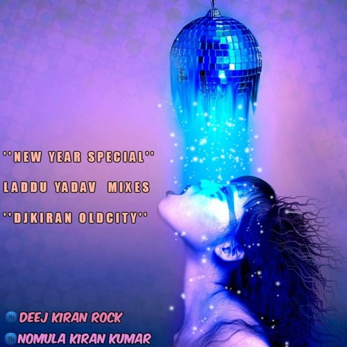 GoMatha ''Laddu Yadav New Year Spcl'' Mix Djkiran ( Old City ).....
