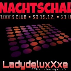 LadydeluxXxe @ Nachtschall ⎜ Floors Club Florstadt ⎜ 19.12.2015
