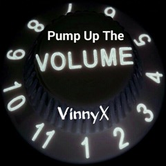 Pump Up The Volume by Greed (VinnyX)