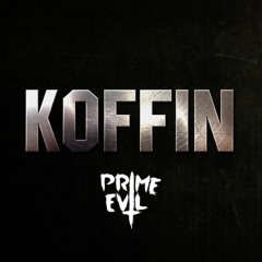 KOFFIN - TORMENT  [OUT NOW]