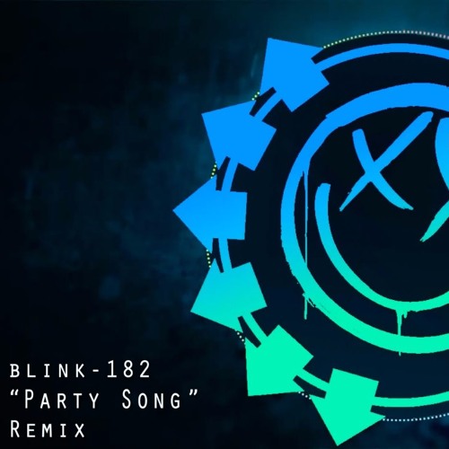 Blink 182 - The Party Song (Share Remix)