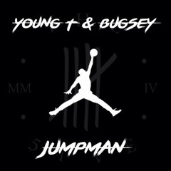 Young T & Bugsey - Jumpman (Remix)