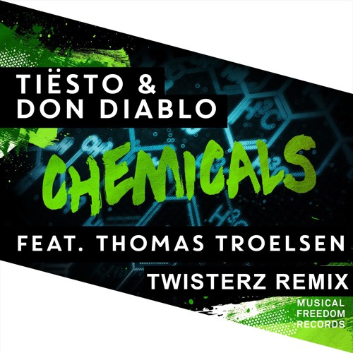 Tiesto & Don Diablo - Chemicals (TWISTERZ Remix) FREE DOWNLOAD