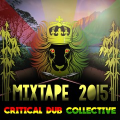 CRITICAL DUB COLLECTIVE MIXTAPE 2015