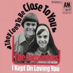 The Carpenters - Close To You (They Long To Be) Cover