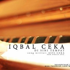 Iqbal Ceka - Di Sini Tempat