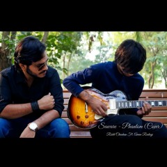 Saware | Phantom | Cover by - Rishit Chauhan feat. Aman Rastogi