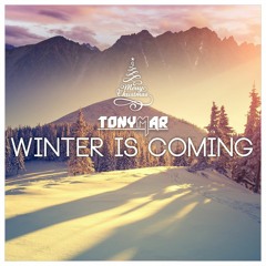 Winter Is Coming [CHRISTMAS SPECIAL]