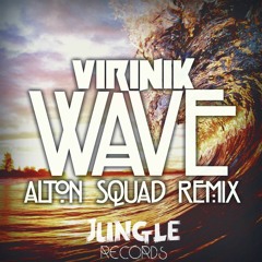 Virinik - Wave (Alton Squad Remix)FREE DL