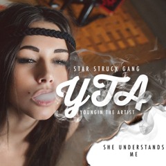 She Understands Me  (produced by Hustle the God)