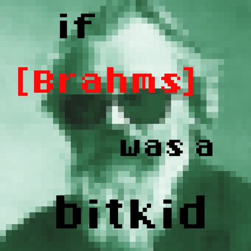 if [INSERT NAME] was a bitkid