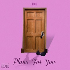 IBK - Plans For You