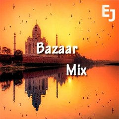 Mix Bazaar (Previas de fin de año) - [Dj Ej]
