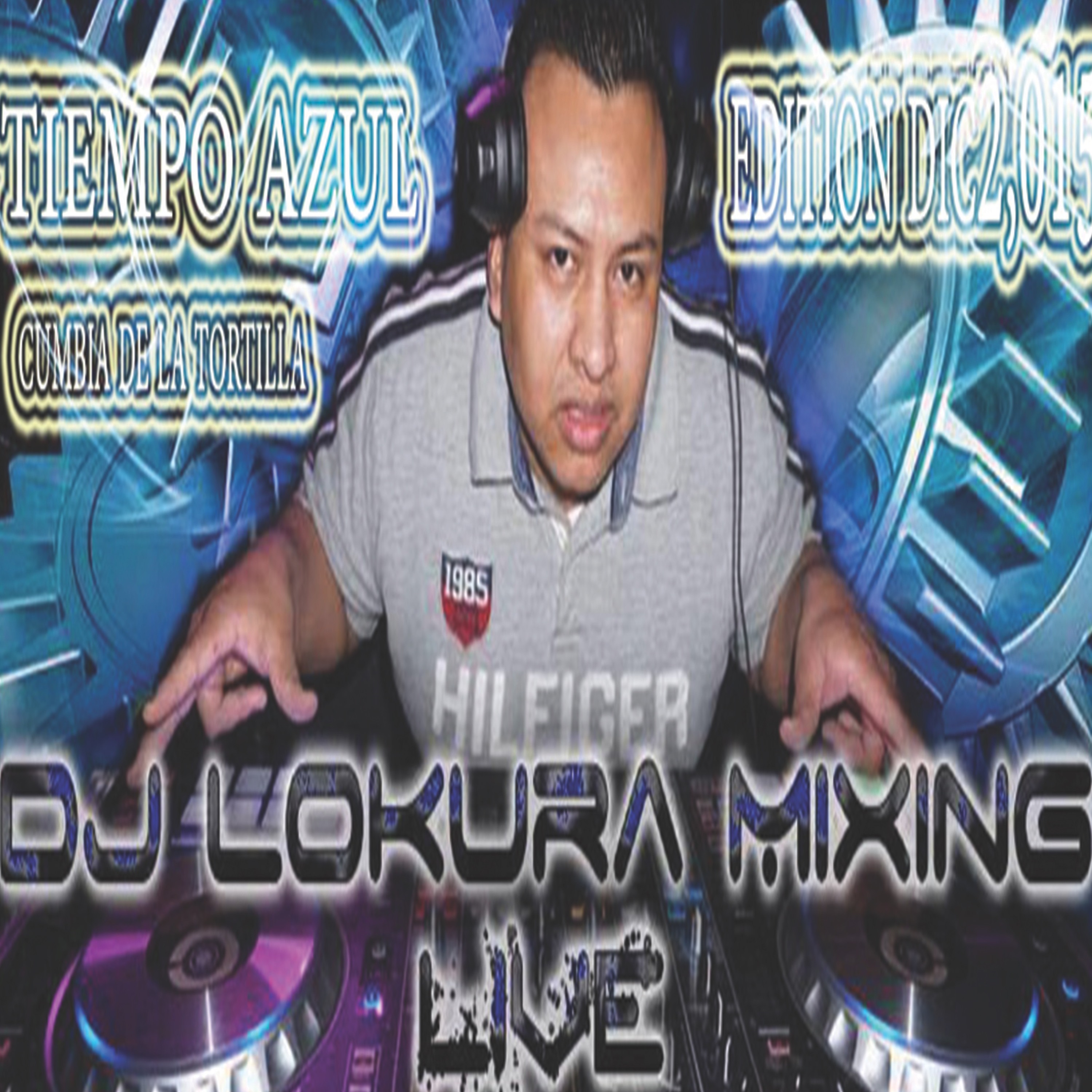 Tiempo Azul Cumbia De La Tortilla Djlokura Simple - Intro Outro episode artwork