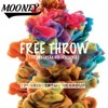 Mooney3 Free Throw Future Freak Hoe Freestyle Mp3