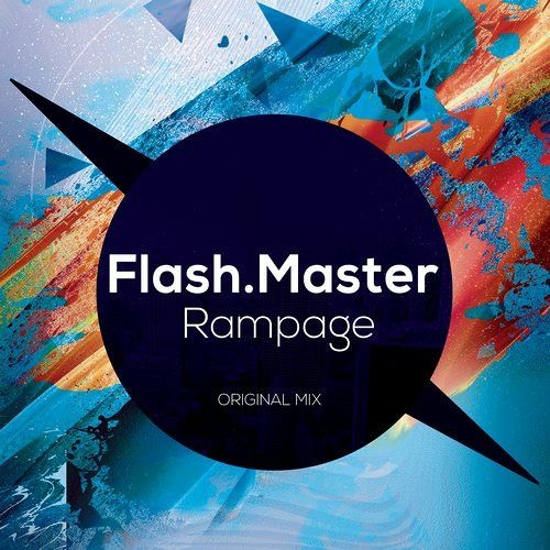 Flash.Master - Rampage(original Mix)