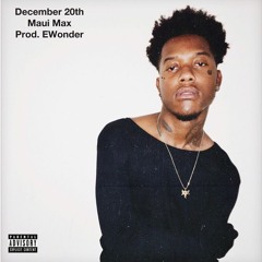 December 20th (Prod. EWonder)