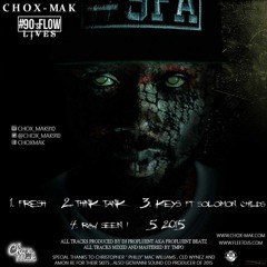 Think Tank by Chox-Mak prod by Profluent Beatz