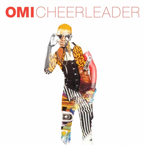 OMI - Cheerleader (Original Mix)