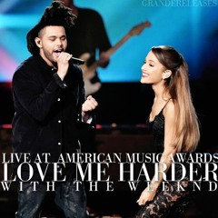 Love Me Harder With The Weeknd (Live At 2014 American Music Awards)