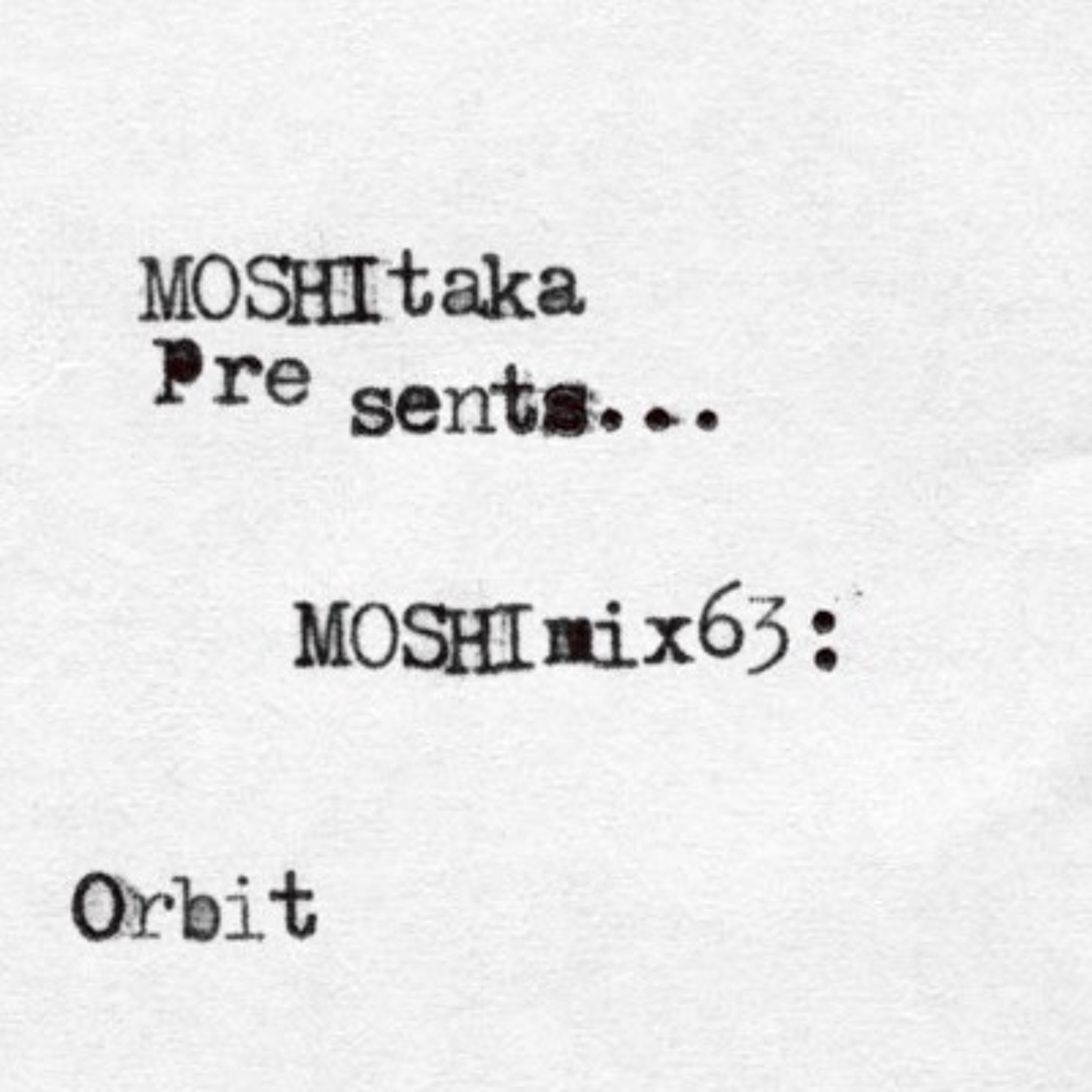 MOSHItaka