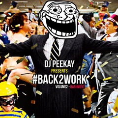 #Back2Work Bashment MIX (HOSTED BY @DeeJaySwingz)
