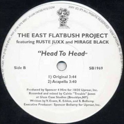 The East Flatbush Project - Head To Head