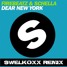 Dear New York (Swelkoxx Remix)