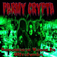 01 - Parmy Crypta - Ritual Fantasma