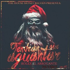 Rolex El Arrogante - Tendrán Que Aguantar (share)