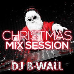 "Christmas Mix Session" - Mix Sessions - Holiday Music
