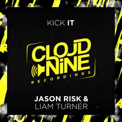Jason Risk & Liam Turner - Kick It