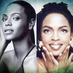 BEYONCE  +  LAURYN