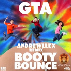 GTA -  Booty Bounce(Andrewllex Remix)
