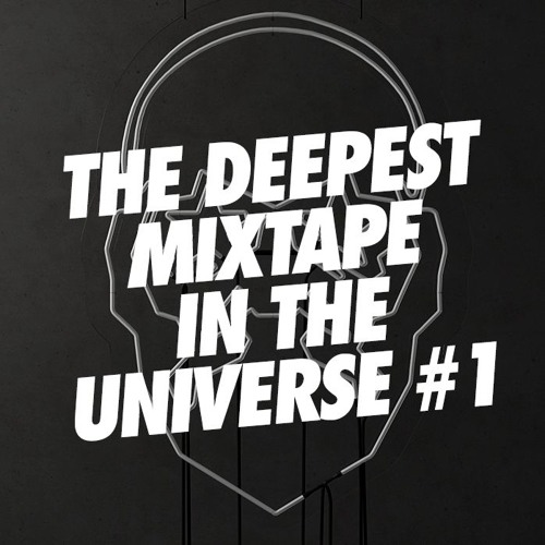 Deepest mixtape in the universe