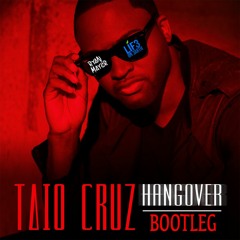 Taio Cruz - Hangover (Ampha & Ryan Mayer Bootleg)