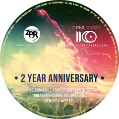 2YEARS of 2PR - Tupiar Special Podcast