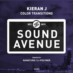 Kieran J - Color Transitions (Namatjira Remix) [Sound Avenue]