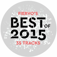 Fiervo's Best Of 2015