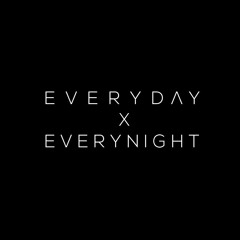 Everyday And Everynight ( Originally by  Pee Wee Gaskins)