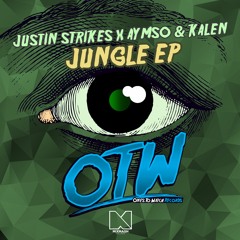 Justin Strikes X Aymso & Kalen - Jungle (Corey James Remix)